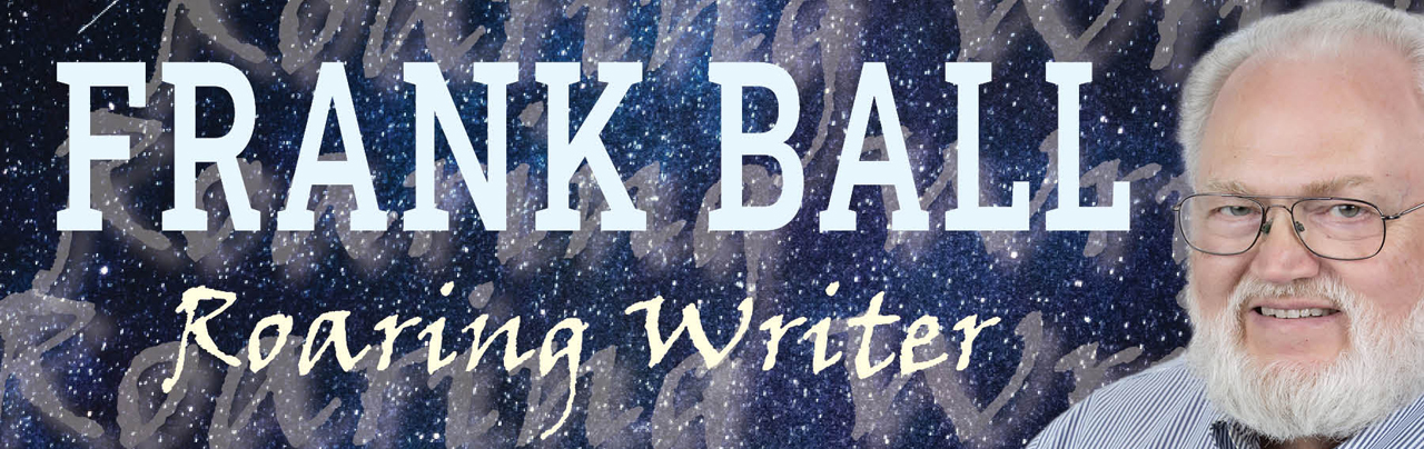 Frank Ball Roaring Writer